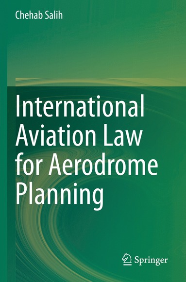 bokomslag International Aviation Law for Aerodrome Planning