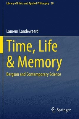 bokomslag Time, Life & Memory