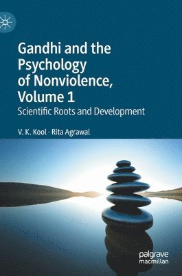 bokomslag Gandhi and the Psychology of Nonviolence, Volume 1