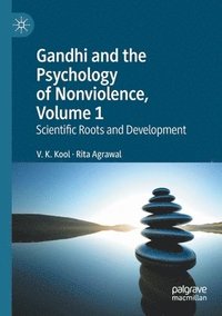 bokomslag Gandhi and the Psychology of Nonviolence, Volume 1