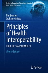 bokomslag Principles of Health Interoperability