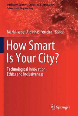 How Smart Is Your City? 1