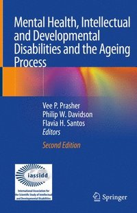 bokomslag Mental Health, Intellectual and Developmental Disabilities and the Ageing Process