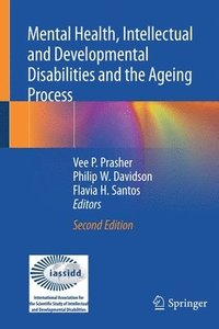 bokomslag Mental Health, Intellectual and Developmental Disabilities and the Ageing Process