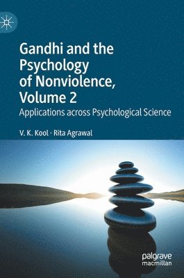 bokomslag Gandhi and the Psychology of Nonviolence, Volume 2