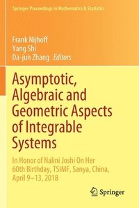 bokomslag Asymptotic, Algebraic and Geometric Aspects of Integrable Systems