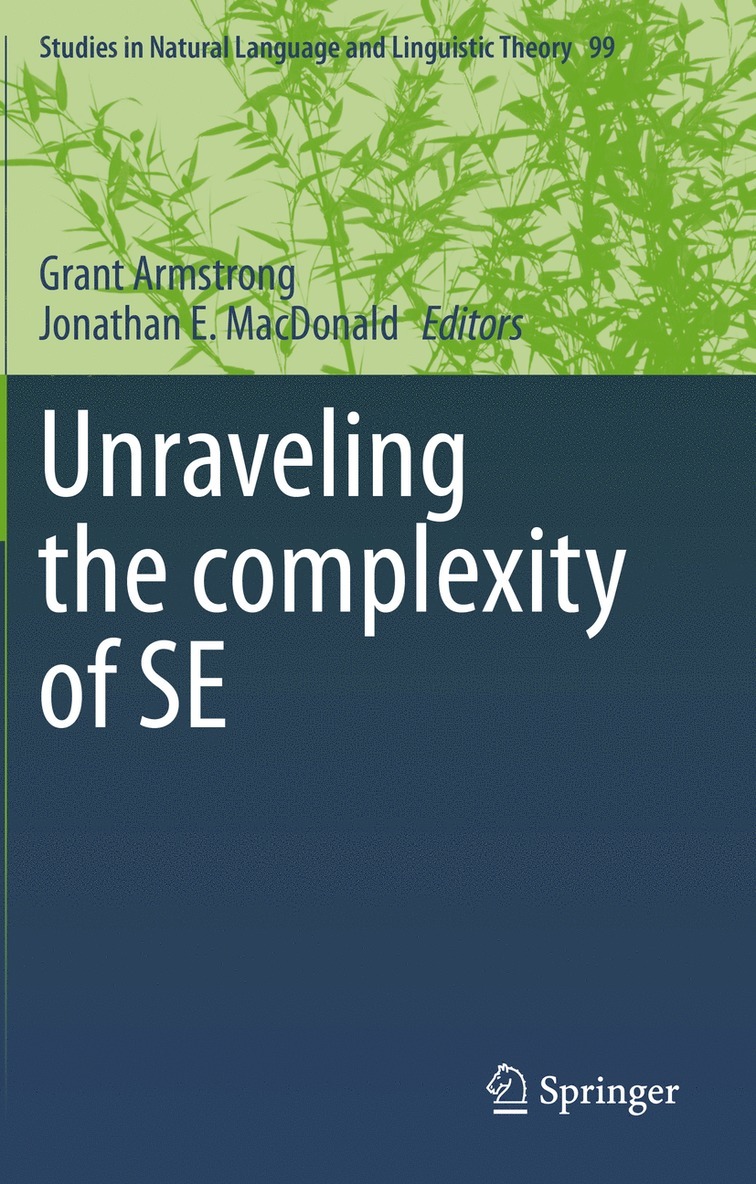 Grant Armstrong, Jonathan E. MacDonald - Unraveling the complexity of SE, Häftad