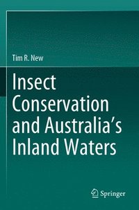 bokomslag Insect conservation and Australias Inland Waters