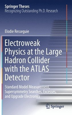 bokomslag Electroweak Physics at the Large Hadron Collider with the ATLAS Detector