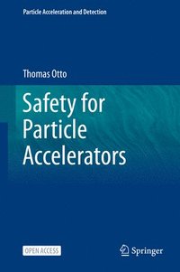 bokomslag Safety for Particle Accelerators