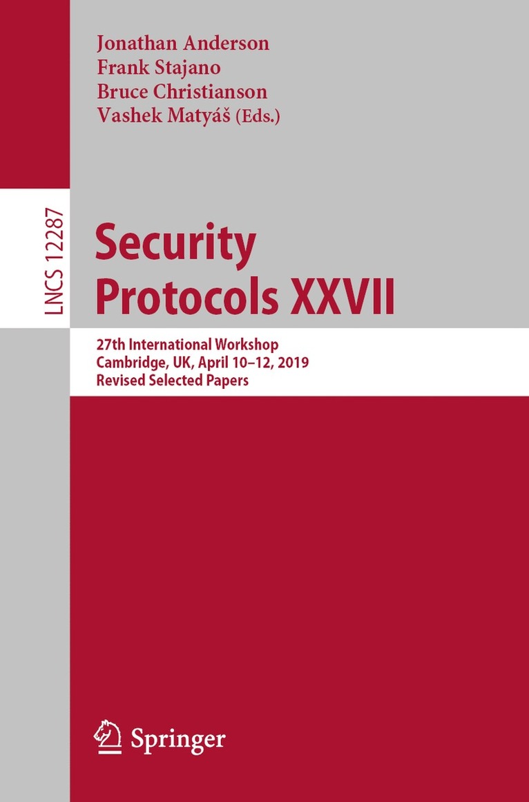 Jonathan Anderson, Frank Stajano, Bruce Christianson, Vashek Matyáš, Vashek Matyas - Security Protocols XXVII, Häftad