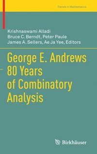 bokomslag George E. Andrews 80 Years of Combinatory Analysis