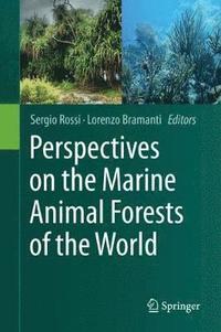 bokomslag Perspectives on the Marine Animal Forests of the World