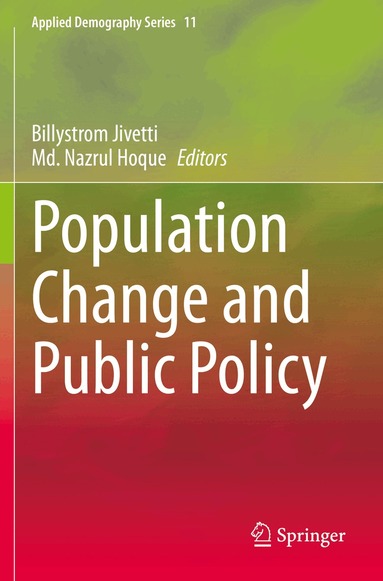 Billystrom Jivetti, Md. Nazrul Hoque - Population Change and Public Policy, Häftad