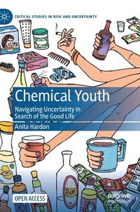 bokomslag Chemical Youth