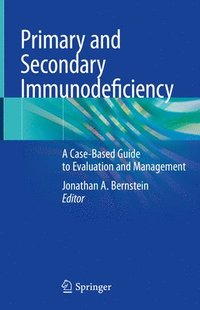 bokomslag Primary and Secondary Immunodeficiency