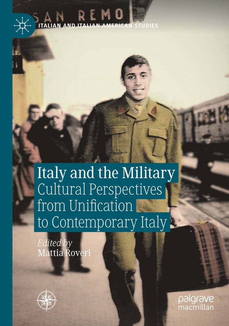 Mattia Roveri - Italy and the Military, Häftad