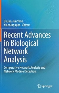 bokomslag Recent Advances in Biological Network Analysis