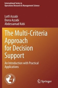 bokomslag The Multi-Criteria Approach for Decision Support