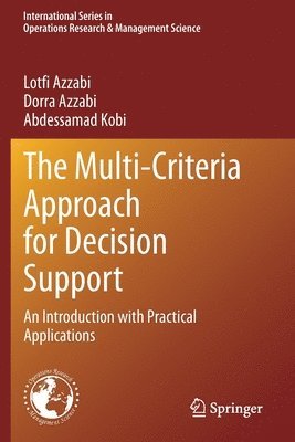 Multi-Criteria Approach for Decision Support