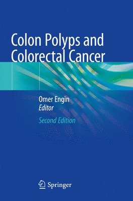 Colon Polyps and Colorectal Cancer 1
