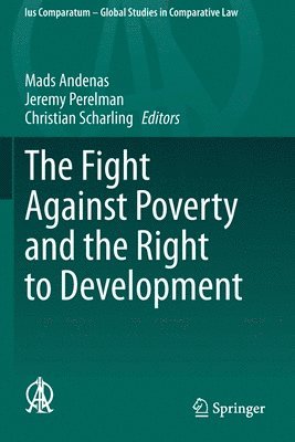 The Fight Against Poverty and the Right to Development 1