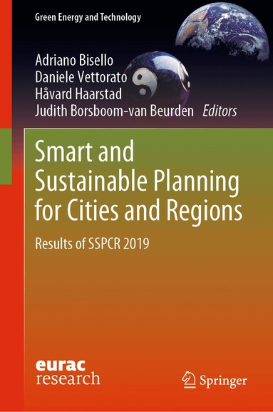 Adriano Bisello, Daniele Vettorato, Håvard Haarstad, Judith Borsboom-van Beurden - Smart and Sustainable Planning for Cities and Regions, Inbunden