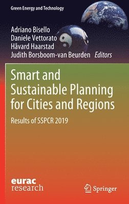 Smart and Sustainable Planning for Cities and Regions 1