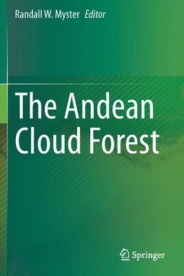 The Andean Cloud Forest 1