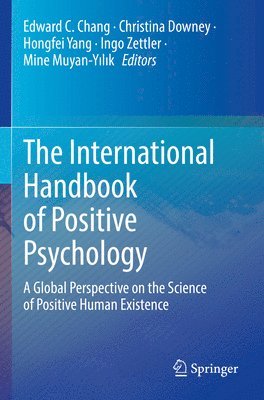 bokomslag The International Handbook of Positive Psychology