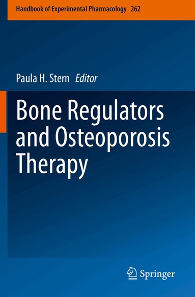 Paula H. Stern - Bone Regulators and Osteoporosis Therapy, Häftad