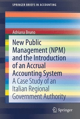 bokomslag New Public Management (NPM) and the Introduction of an Accrual Accounting System