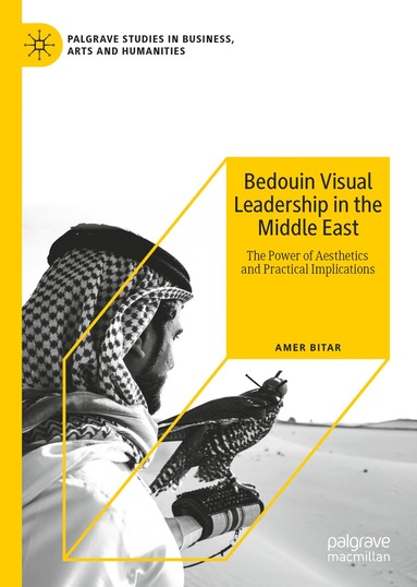 bokomslag Bedouin Visual Leadership in the Middle East