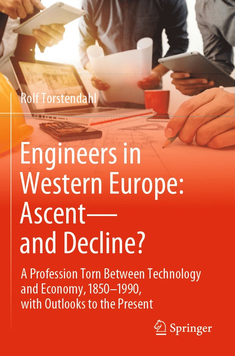 Engineers in Western Europe: Ascent—and Decline?