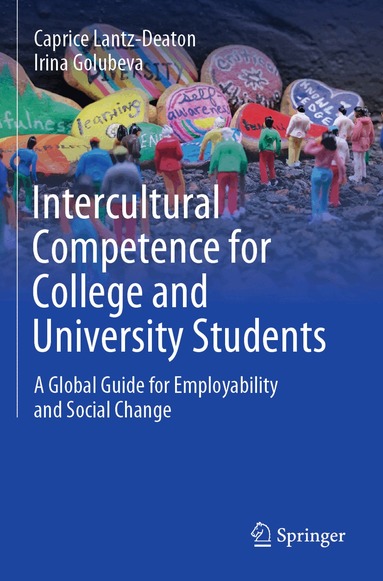 Caprice Lantz-Deaton, Irina Golubeva - Intercultural Competence for College and University Students, Häftad