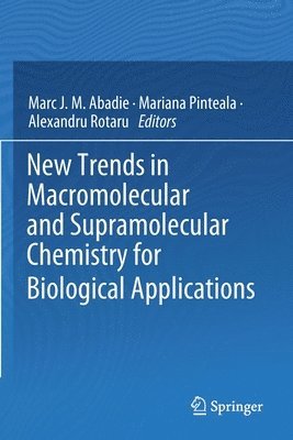 bokomslag New Trends in Macromolecular and Supramolecular Chemistry for Biological Applications