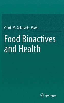 Food Bioactives and Health 1