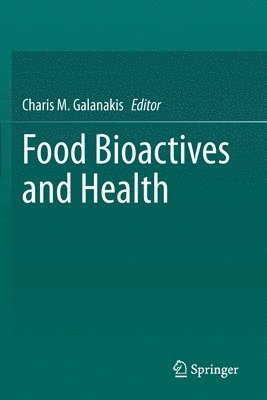Food Bioactives and Health 1