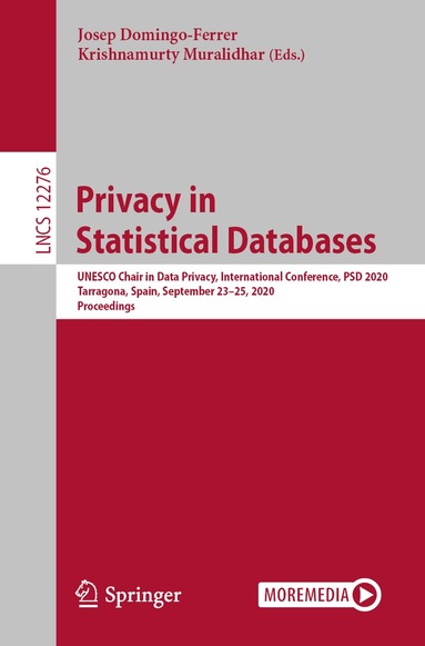 Josep Domingo-Ferrer, Krishnamurty Muralidhar - Privacy in Statistical Databases, Häftad