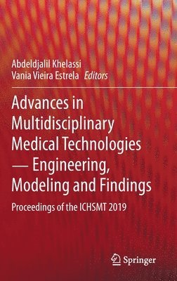 Advances in Multidisciplinary Medical Technologies  Engineering, Modeling and Findings 1
