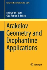 bokomslag Arakelov Geometry and Diophantine Applications