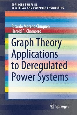 Graph Theory Applications to Deregulated Power Systems 1