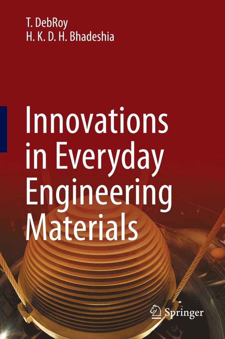 Innovations in Everyday Engineering Materials