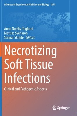Necrotizing Soft Tissue Infections 1
