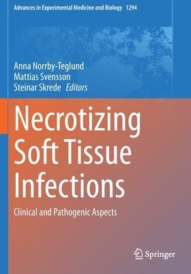 Necrotizing Soft Tissue Infections 1