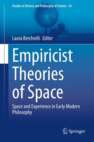 Laura Berchielli - Empiricist Theories of Space, Inbunden