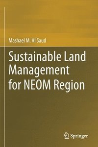 bokomslag Sustainable Land Management for NEOM Region