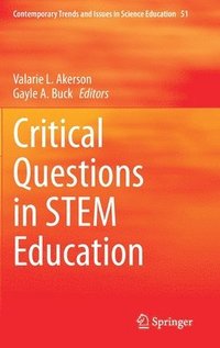 bokomslag Critical Questions in STEM Education