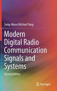 bokomslag Modern Digital Radio Communication Signals and Systems