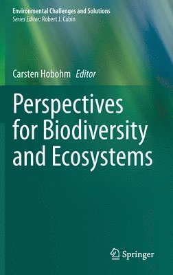 bokomslag Perspectives for Biodiversity and Ecosystems